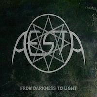 Aesta - From Darkness To Light
